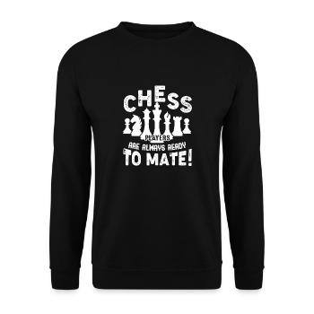 Chess Chess Players Ready To Mate - Unisex Sweatshirt - black - Front - Alina (178cm) & Michal (187cm)