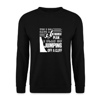 Cliff Diving Retirement Plan On Cliff Diving - Unisex Sweatshirt - black - Front - Alina (178cm) & Michal (187cm)