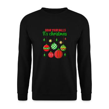 Attrapez vos couilles C’est des boules de sapin de Noël - Sweat-shirt Unisexe - noir - Devant - Alina (178cm) & Michal (187cm)