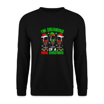 I'm Dreaming Of A Wine Christmas Naughty Spirit - Unisex Pullover - Schwarz - Vorne - Alina (178cm) & Michal (187cm)