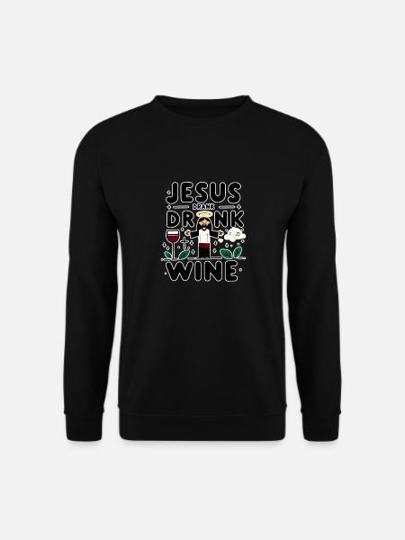 Jesus Drank Wine 7 - Unisex Pullover - Schwarz