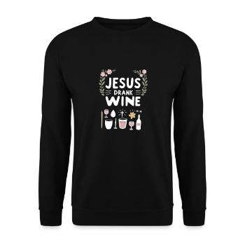 Jesus Drank Wine 8 - Unisex Pullover - Schwarz - Vorne - Alina (178cm) & Michal (187cm)