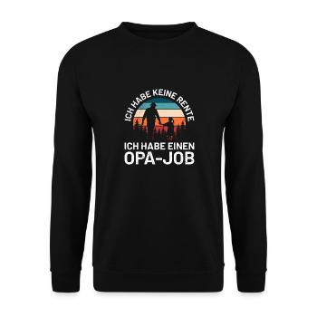 Opi ICH HABE KEINE RENTE HABE EINEN OPA-JOB Lustig - Unisex Pullover - Schwarz - Vorne - Alina (178cm) & Michal (187cm)