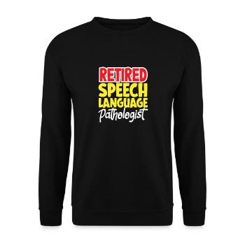 Retired speech therapist, speech therapist - Unisex Sweatshirt - black - Front - Alina (178cm) & Michal (187cm)
