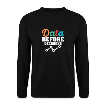 Daten oder es ist nicht passiert für Studenten - Unisex Pullover - Schwarz - Vorne - Alina (178cm) & Michal (187cm)