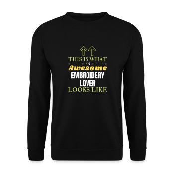 Voici à quoi ressemble un amateur de broderie génial - Sweat-shirt Unisexe - noir - Devant - Alina (178cm) & Michal (187cm)
