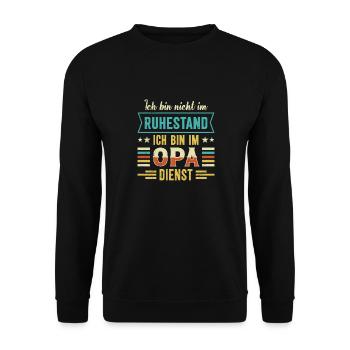 Opi BIN NICHT IM RUHESTAND BIN IM OPA DIENST - Unisex Pullover - Schwarz - Vorne - Alina (178cm) & Michal (187cm)