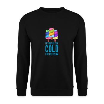 Jamais trop froid pour la crème sucrée au sorbet - Sweat-shirt Unisexe - noir - Devant - Alina (178cm) & Michal (187cm)