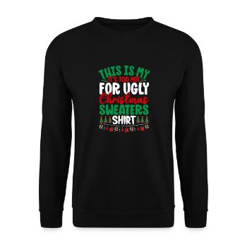 This Is My It's To Hot For Ugly Christmas Sweaters - Unisex Pullover - Schwarz - Vorne - Alina (178cm) & Michal (187cm)