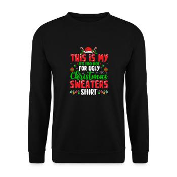 This Is My It's To Hot For Ugly Christmas Sweaters - Unisex Pullover - Schwarz - Vorne - Alina (178cm) & Michal (187cm)