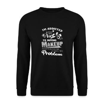 Makeup Artist I am Addicted To Buying Makeup - Unisex Sweatshirt - black - Front - Alina (178cm) & Michal (187cm)