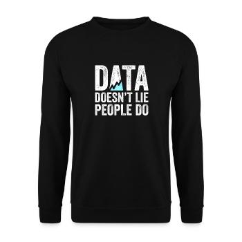 Daten lügen nicht, Menschen machen Datenanalysten - Unisex Pullover - Schwarz - Vorne - Alina (178cm) & Michal (187cm)