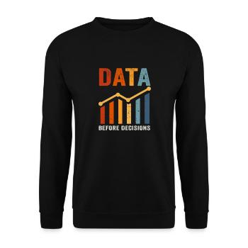 Daten oder es ist nicht passiert für Studenten - Unisex Pullover - Schwarz - Vorne - Alina (178cm) & Michal (187cm)