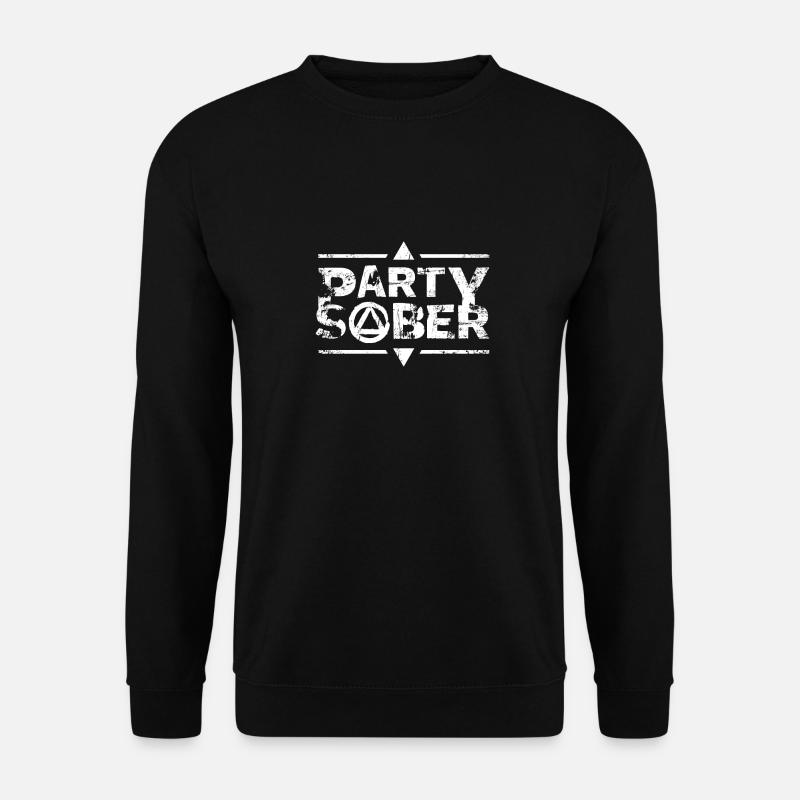 Sobriety Party Sober - Unisex Sweatshirt - black