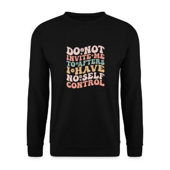 Lade mich nicht zum Nachher ein Ich habe keine Selbstbeherrschung - Unisex Pullover - Schwarz - Vorne - Alina (178cm) & Michal (187cm)