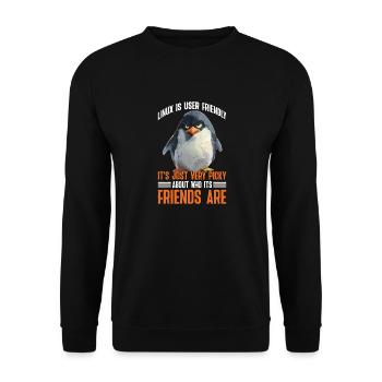 Linux Is User-Friendly Just Picky About Friends 2 - Unisex Pullover - Schwarz - Vorne - Alina (178cm) & Michal (187cm)