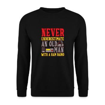 Amateure unterschätzen den Amateurfunk des alten Mannes - Unisex Pullover - Schwarz - Vorne - Alina (178cm) & Michal (187cm)