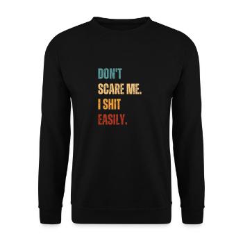 Don't Scare Me I Shit Easily Funny - Sweat-shirt Unisexe - noir - Devant - Alina (178cm) & Michal (187cm)