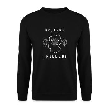 80 ans de paix en Allemagne - Sweat-shirt Unisexe - noir - Devant - Alina (178cm) & Michal (187cm)