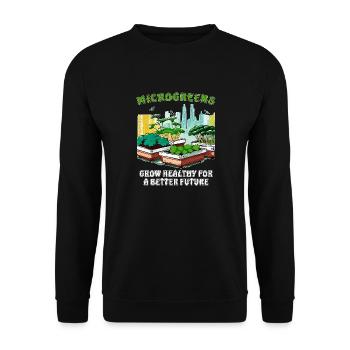 GROW HEALTHY FOR A BETTER FUTURE - Unisex Sweatshirt - black - Front - Alina (178cm) & Michal (187cm)