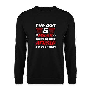 Habe 5 Fouls, die keine Angst davor haben, Basketball zu benutzen - Unisex Pullover - Schwarz - Vorne - Alina (178cm) & Michal (187cm)