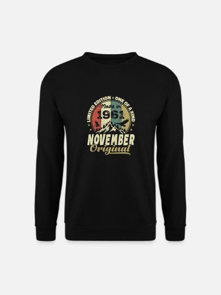 November 1961, November 1961 Birthday Gift - Unisex Sweatshirt - black