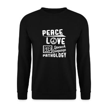 Peace Love Speech Language Pathology - Unisex Sweatshirt - black - Front - Alina (178cm) & Michal (187cm)