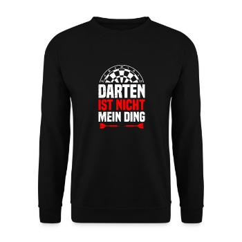 Dartspieler DARTEN IST NICHT MEIN DING Lustiges - Unisex Pullover - Schwarz - Vorne - Alina (178cm) & Michal (187cm)