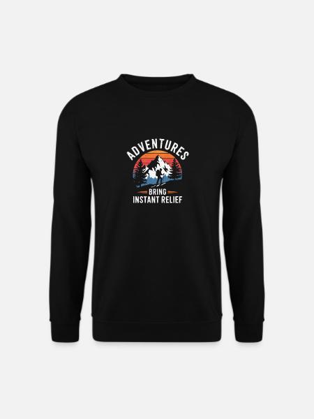 Les aventures apportent une détente immédiate Randonnée - Sweat-shirt Unisexe - noir