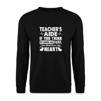 Teacher Aide Teacher Aide Full Heart - Unisex Sweatshirt - black - Front - Alina (178cm) & Michal (187cm)