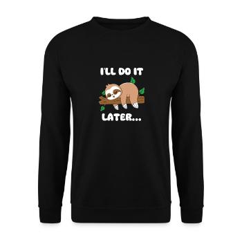 Sloth Lazy Nap Tired Slowly Sleepy Sloths - Unisex Sweatshirt - black - Front - Alina (178cm) & Michal (187cm)