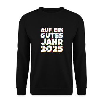 Silvester Party AUF EIN GUTES JAHR 2025 Feuerwerk - Unisex Pullover - Schwarz - Vorne - Alina (178cm) & Michal (187cm)
