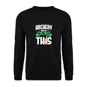 Archery Me Are Like - Unisex Sweatshirt - black - Front - Alina (178cm) & Michal (187cm)