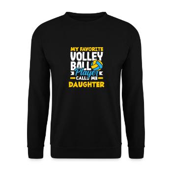 My favorite volleyball player names daughter - Unisex Sweatshirt - black - Front - Alina (178cm) & Michal (187cm)