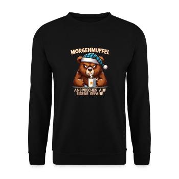 Approach morning grouches at your own risk - Unisex Sweatshirt - black - Front - Alina (178cm) & Michal (187cm)