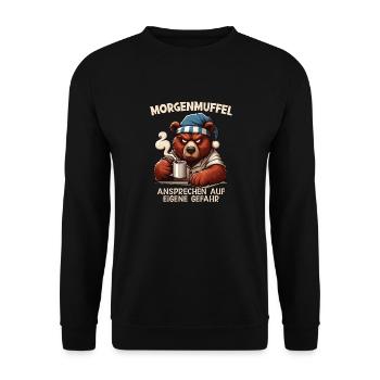 Approach morning grouches at your own risk - Unisex Sweatshirt - black - Front - Alina (178cm) & Michal (187cm)