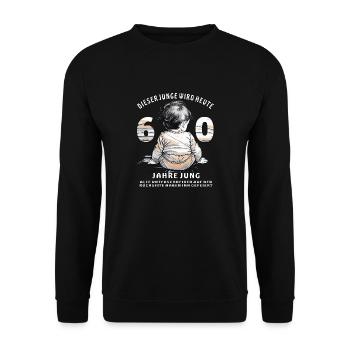 CHILD THIS BOY TURNS 60 TODAY - Unisex Sweatshirt - black - Front - Alina (178cm) & Michal (187cm)