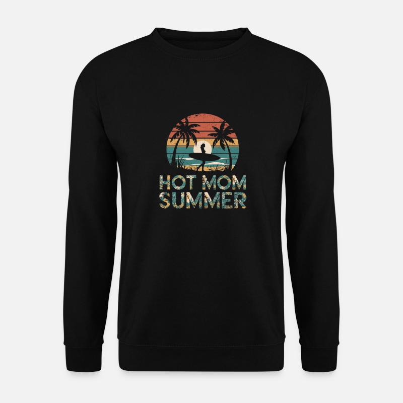 hot mom summer - surf - Sweat-shirt Unisexe - noir