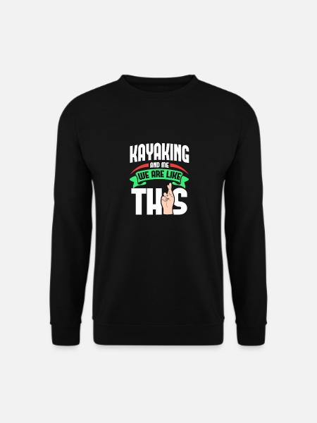Kayak moi sont comme - Sweat-shirt Unisexe - noir