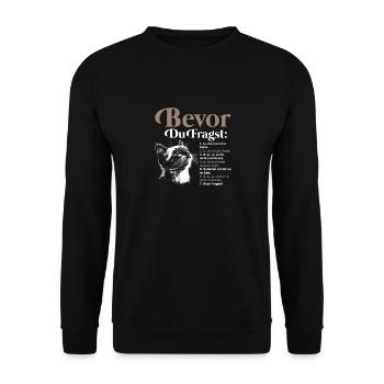 Bevor Du Fragst Das Ist Meine Katze - Unisex Pullover - Schwarz - Vorne - Alina (178cm) & Michal (187cm)