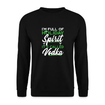Je suis plein d’ de vacances ça s’appelle vodka - Sweat-shirt Unisexe - noir - Devant - Alina (178cm) & Michal (187cm)