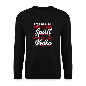 Je suis plein d’ de vacances ça s’appelle vodka - Sweat-shirt Unisexe - noir - Devant - Alina (178cm) & Michal (187cm)