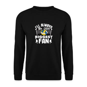 Volleyball: I'm her biggest fan - Unisex Sweatshirt - black - Front - Alina (178cm) & Michal (187cm)