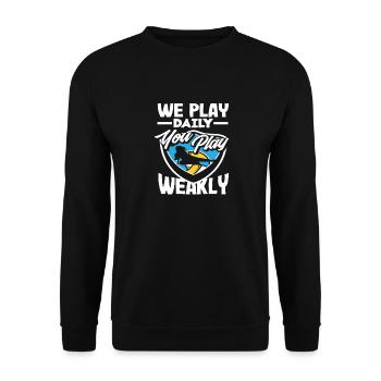 Volleyball We play daily you weekly - Unisex Sweatshirt - black - Front - Alina (178cm) & Michal (187cm)