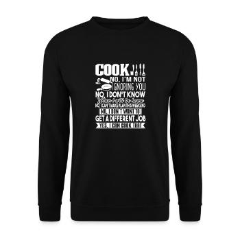 Cook Funny Cook I am Not Ignoring You - Unisex Sweatshirt - black - Front - Alina (178cm) & Michal (187cm)