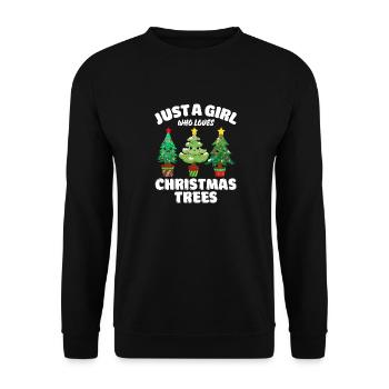 Just A Girl Who Loves Christmas Trees, Funny Xmas - Unisex Pullover - Schwarz - Vorne - Alina (178cm) & Michal (187cm)