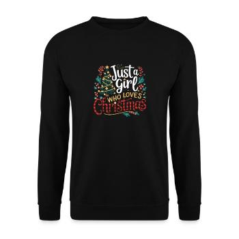 Just A Girl Who Loves Christmas Funny Xmas Holiday - Unisex Pullover - Schwarz - Vorne - Alina (178cm) & Michal (187cm)