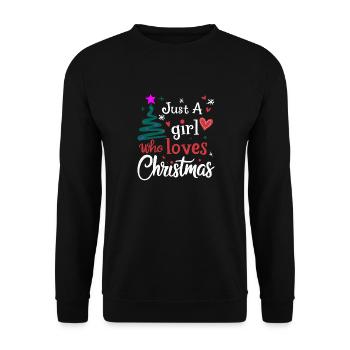 Just A Girl Who Loves Christmas Funny Xmas Holiday - Unisex Pullover - Schwarz - Vorne - Alina (178cm) & Michal (187cm)
