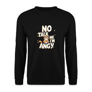 No Talk Me I'm Angy 6 - Unisex Pullover - Schwarz - Vorne - Alina (178cm) & Michal (187cm)