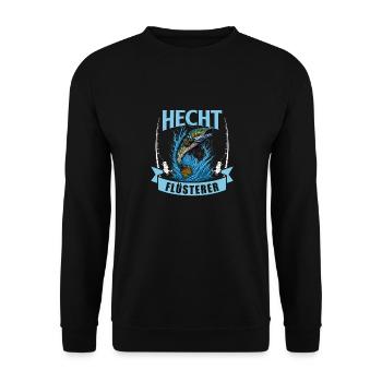 HECHT FLÜSTERER Angler Outfit Lustiges Angeln - Unisex Pullover - Schwarz - Vorne - Alina (178cm) & Michal (187cm)